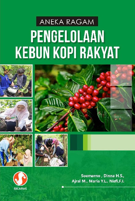 Aneka ragam pengelolaan kebun kopi